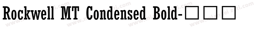 Rockwell MT Condensed Bold字体转换